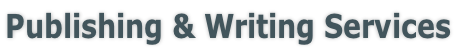 Publishing & Writing Services